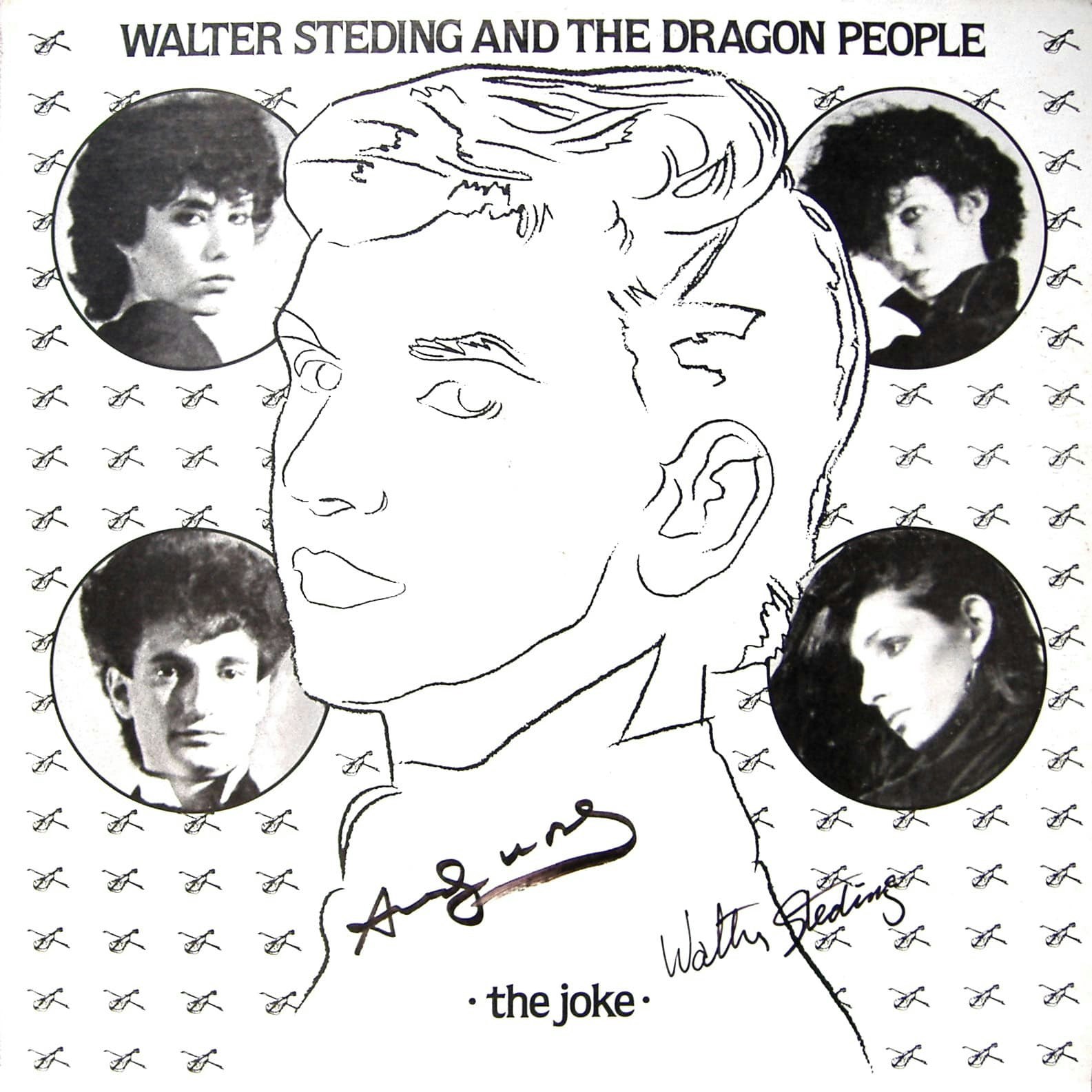 Walter Steding and the Dragon People “The Joke” b/w “Chase the Dragon”
